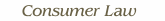Consumer Law