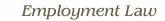 Employment Law