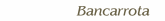 Bancarrota