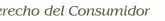 Derecho del Consumidor